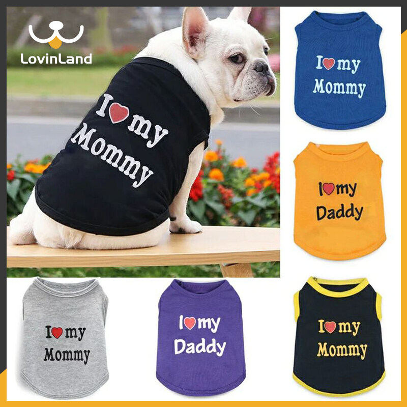 [Lovinland] Pet Pet Clothes Dog Clothes Cat Clothes Cotton New Cute Pet Clothes Daddy Mom Pet Vest Small Dogs